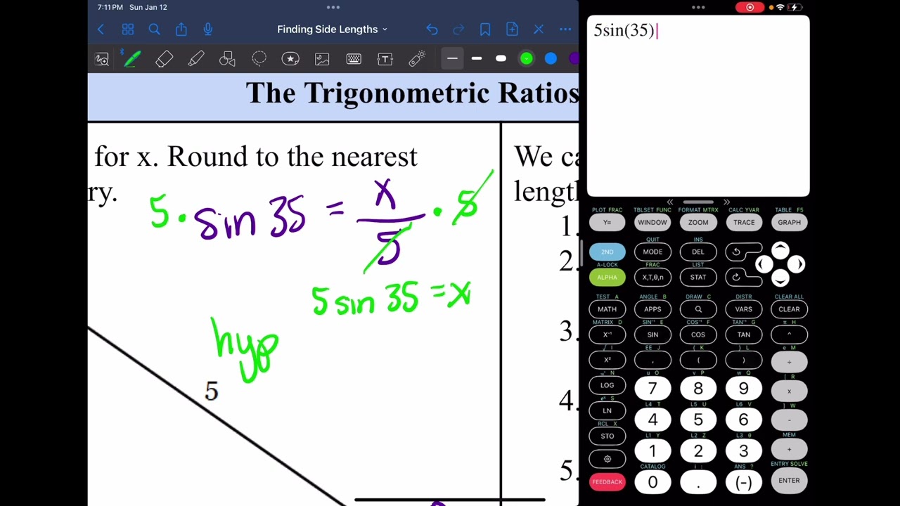 The Trig Ratios - Finding Side Lengths