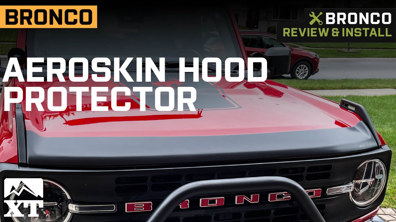2021-2023 Bronco Aeroskin Hood Protector; Matte Black Review & Install