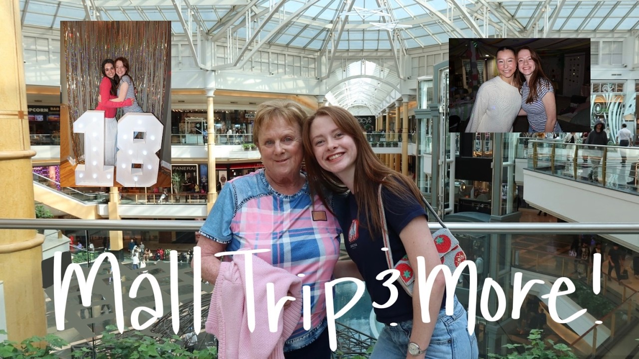 mall trip and more!