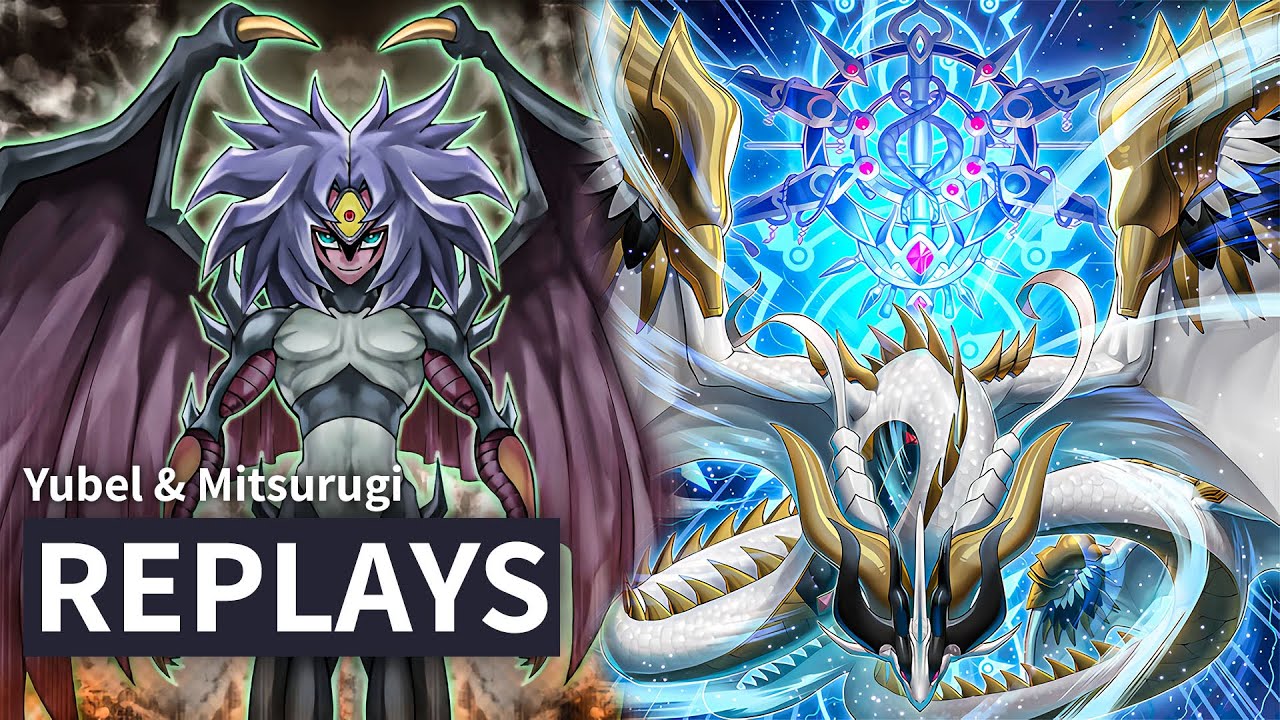 Yubel & Mitsurugi | Replays | Post Banlist | Yu-Gi-Oh!
