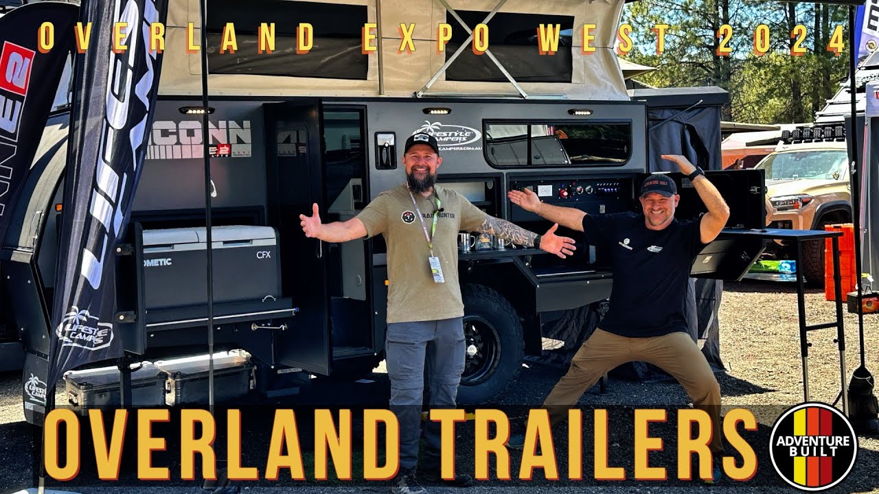 NEXT GEN OVERLAND TRAILERS OVERLAND EXPO WEST Lifestyle Camper, Expedition Trailers, Atlas Outdoors