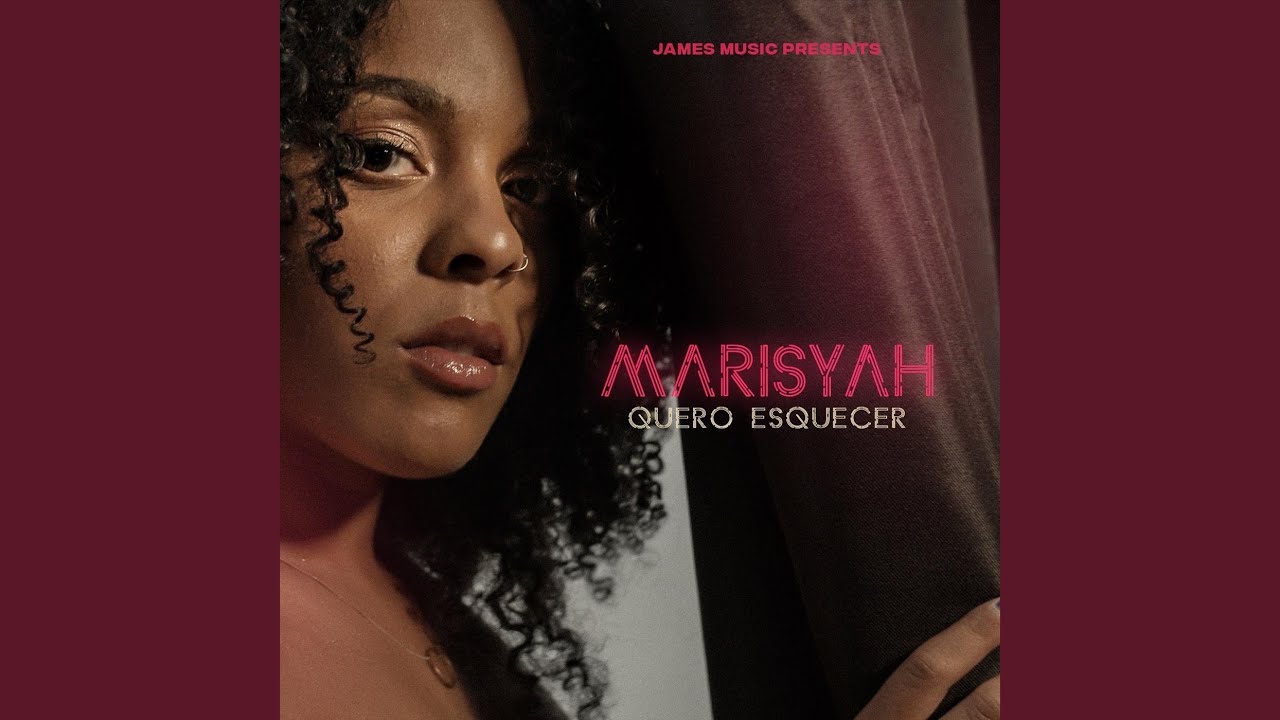 Marisyah Quero Esquecer