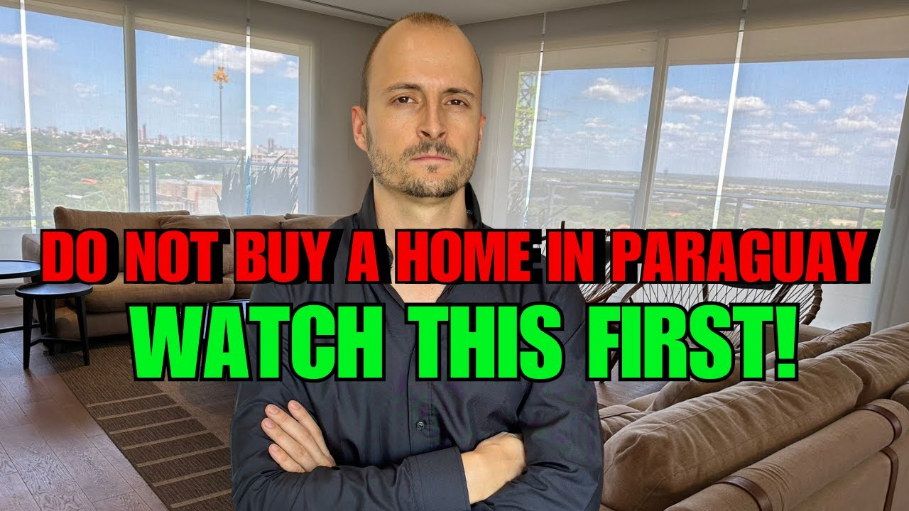 PARAGUAY REAL ESTATE SHOCKING FACTS