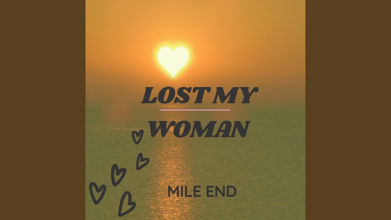 Lost My Woman