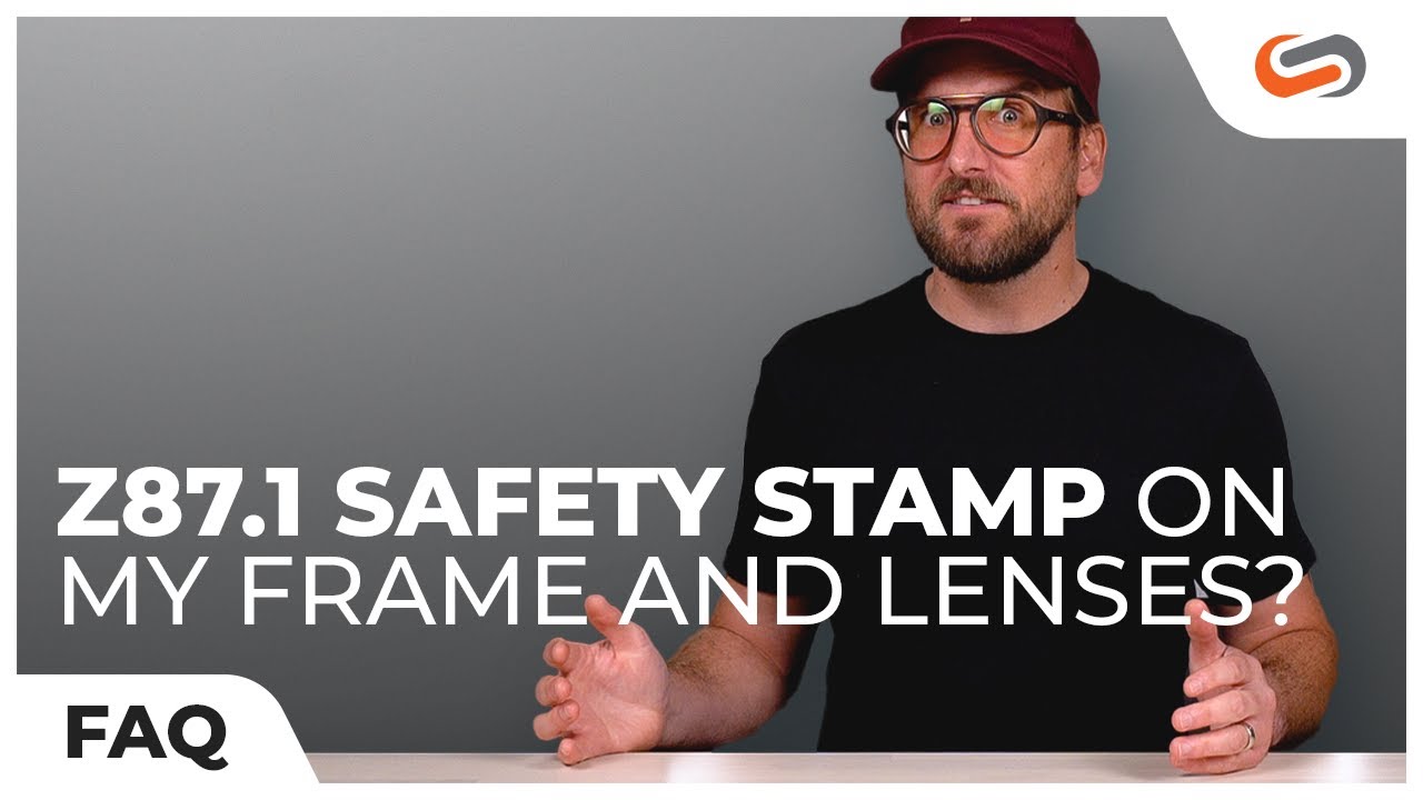 Will My Safety Glasses Have the Z87 Stamp on the Lenses?