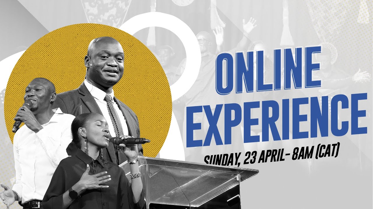 Sunday Service | 23 April, 2023 | Pastor Moffat Chembe