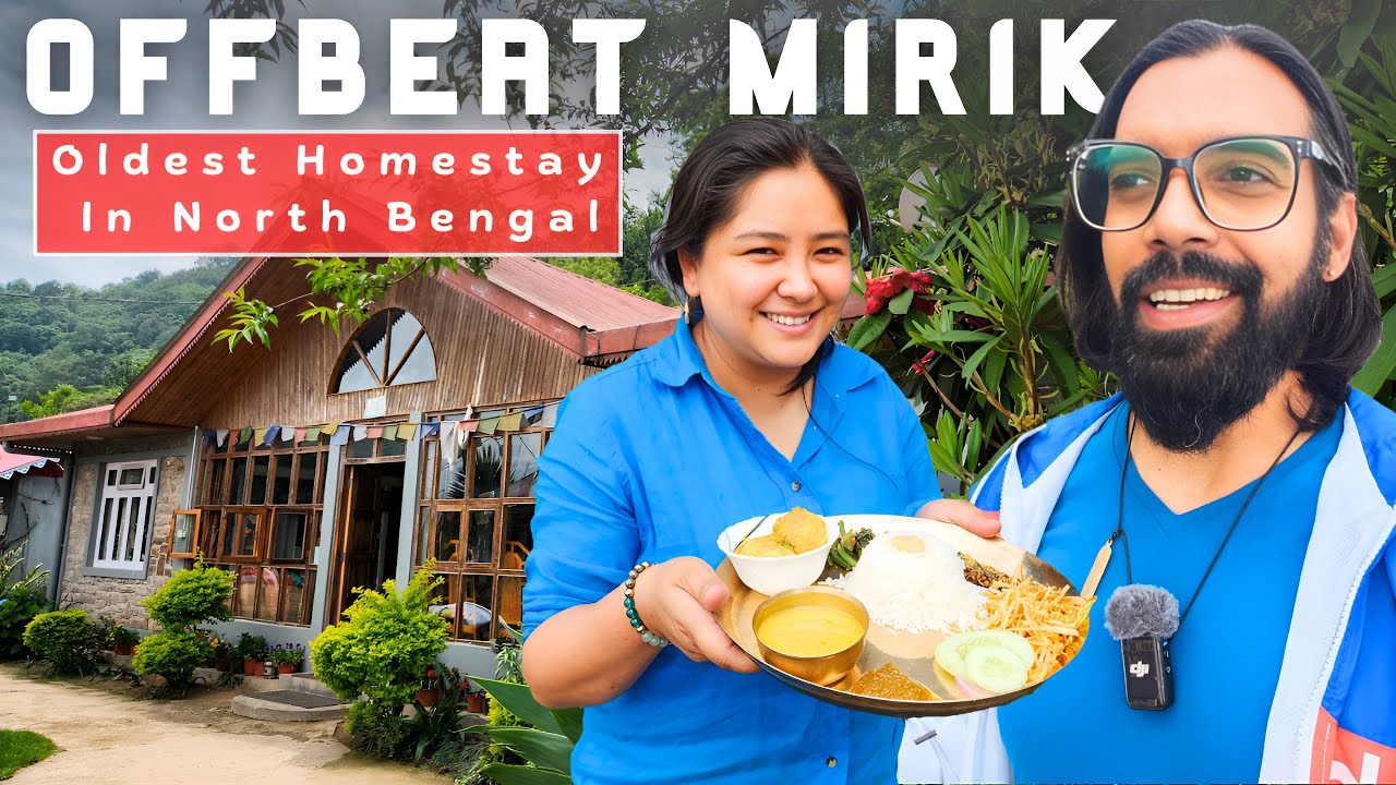 Pre Monsoon MIRIK 🌦️ | Oldest Homestay In NORTH BENGAL | Royal Homestay Pahila Gaon 🏡