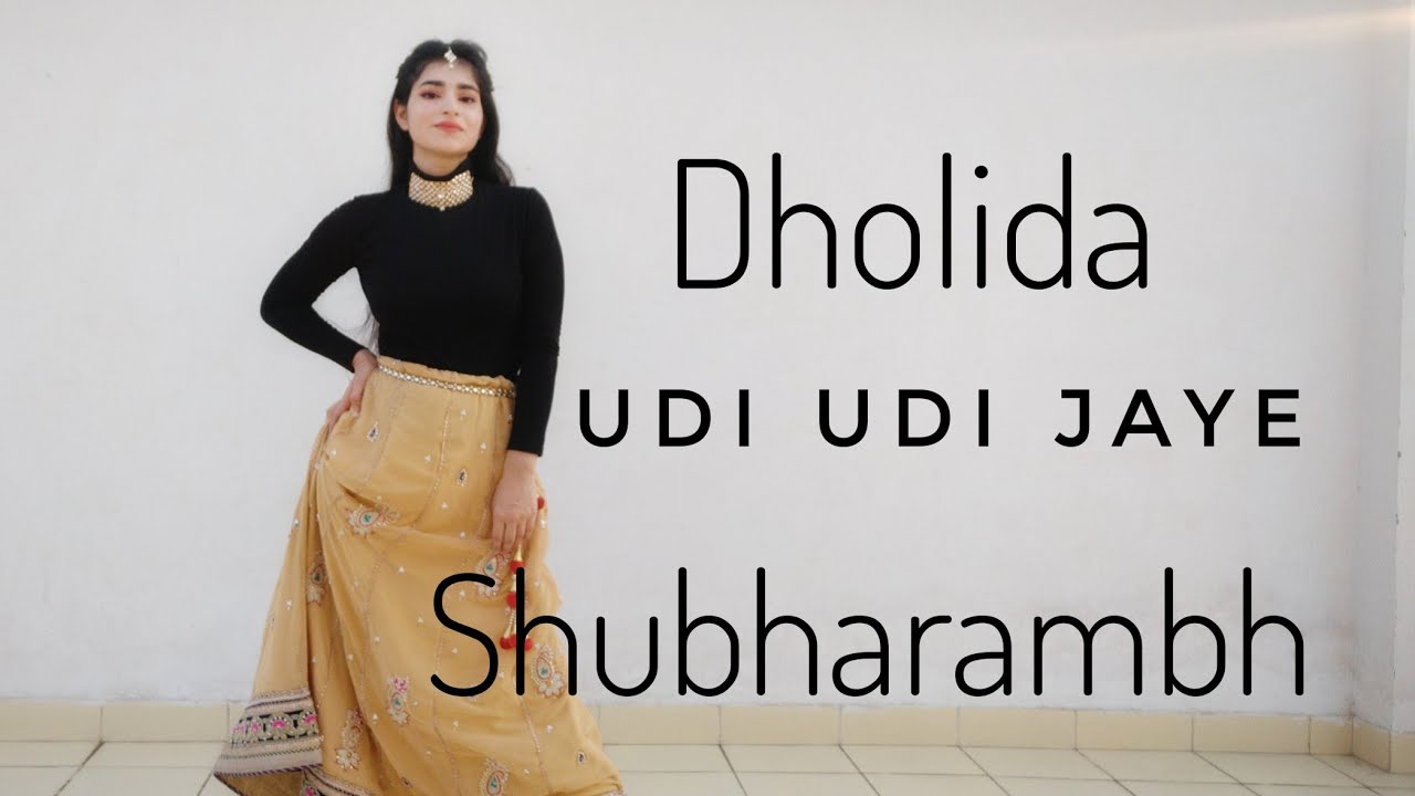 Shubharambh | Dholida | Udi Udi jaye | Dance cover by Vartika | Loveyatri | Raees | Kai Po Che | SRK