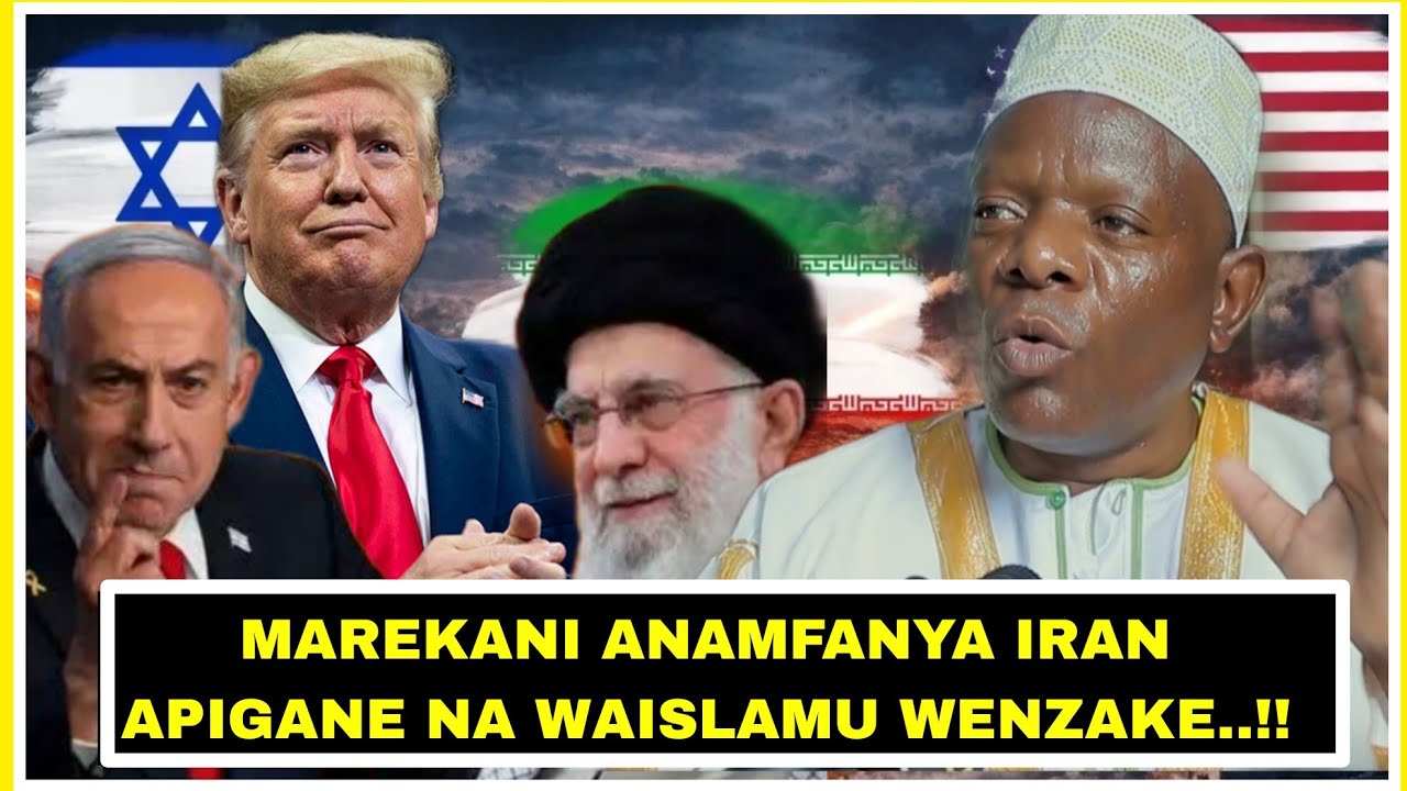 VITA YA IRAN DHIDI YA MAREKANI NA ISRAEL INAWATENGEZA WAISLAMU WAPIGANE by SHEIKH KADA
