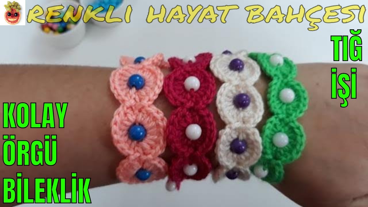 Kolay Tığ İşi Boncuklu Bileklik / Hediye Bileklik - Anlatımlı Yapılışı -  Örgü Dantel Oya El İşi