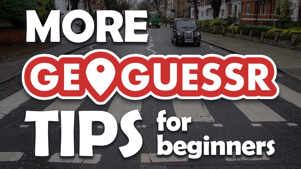10 советов от GeoGuessr для начинающих - Советы от GeoGuessr
