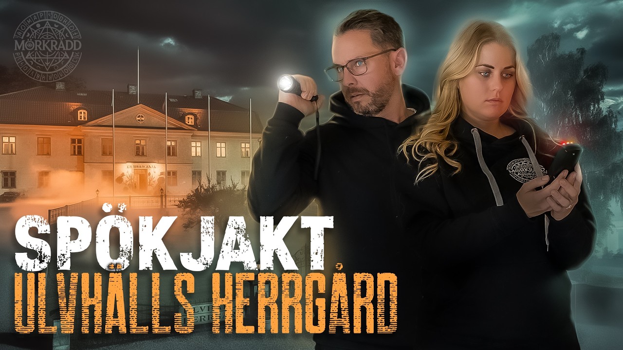 SPÖKJAKT - ULVHÄLLS HERRGÅRD