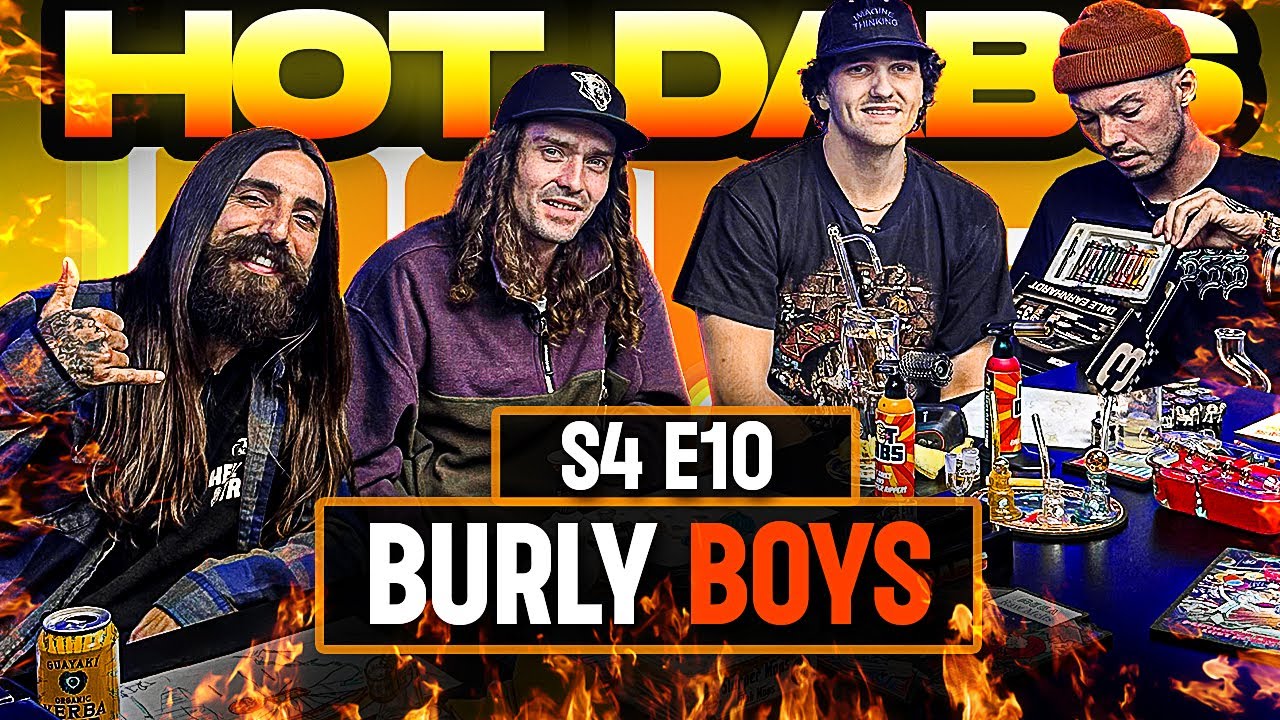 BURLY BOTANICALS takes on the Gauntlet! HOT DABS S4 E10