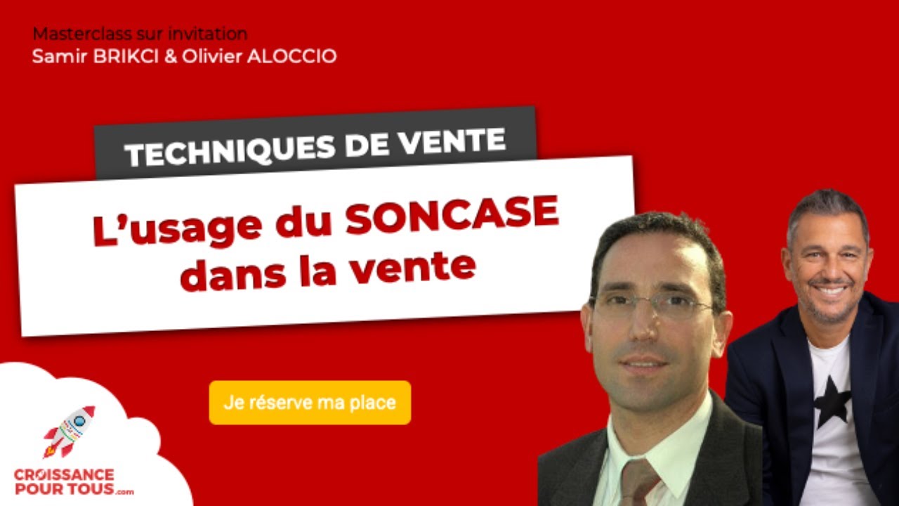 Boostez vos ventes avec la m&eacute;thode SONCASE