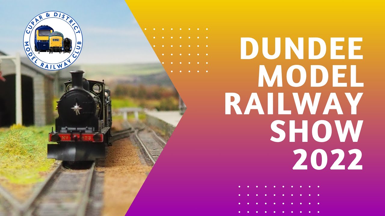 Dundee Model Railway Show 2022