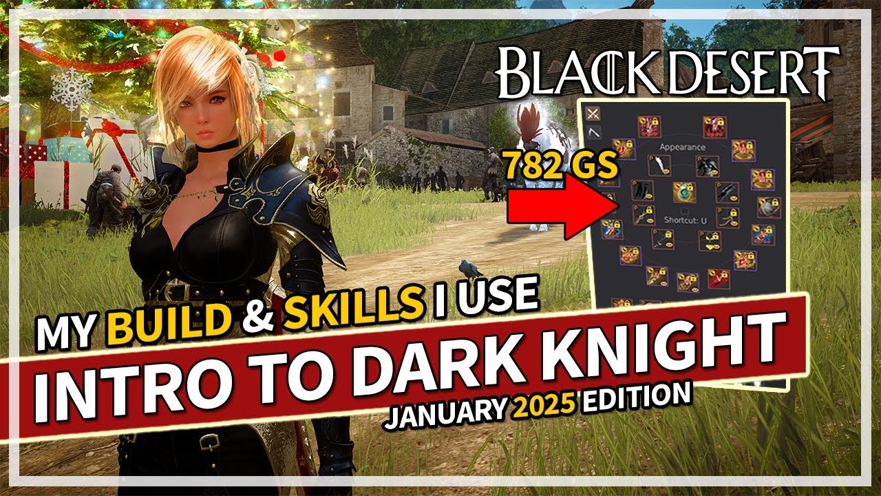 Intro to Dark Knight & My Full Build & Skills | Black Desert (Jan 2025)
