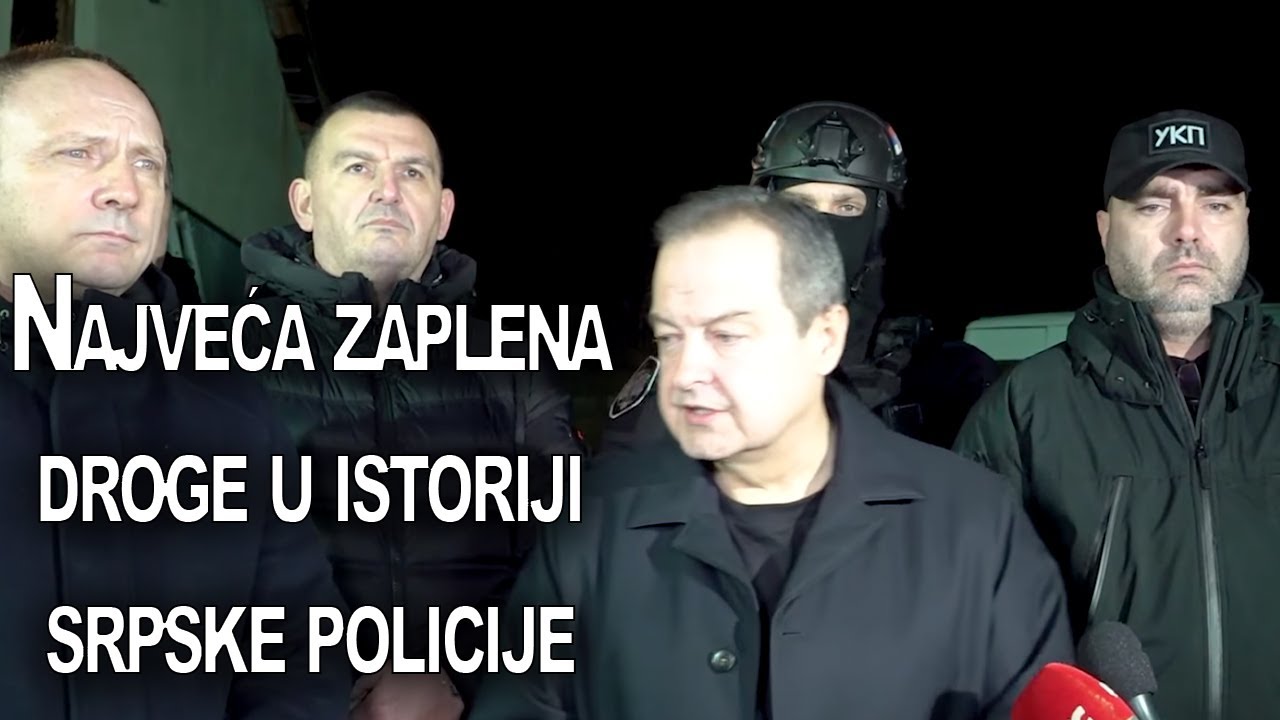 DAČIĆ OTKRIVA: Najveća zaplena droge u istoriji policije