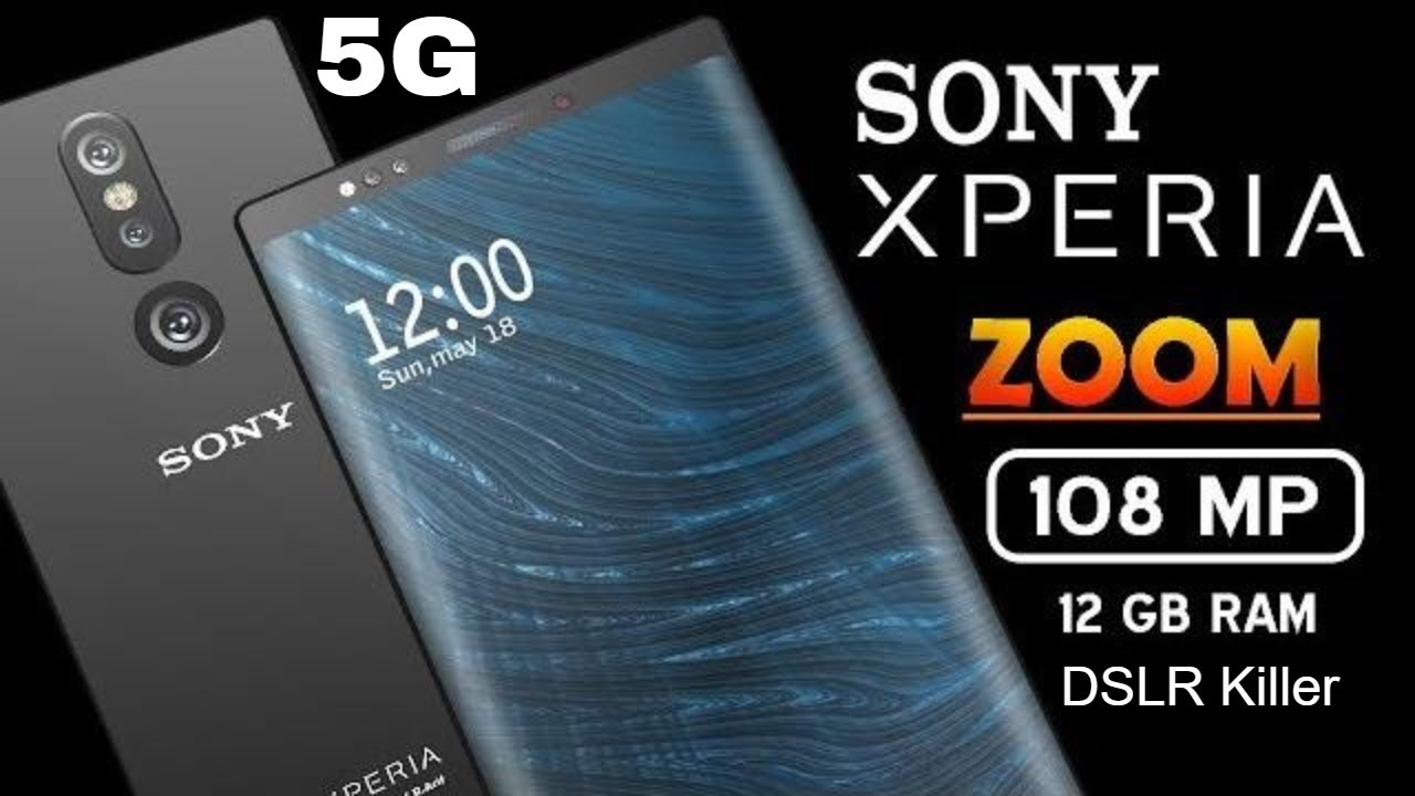 Sony Xperia ZOOM 108 MP Camera Introduction | 12 GB RAM | Our Dream Xperia Design.