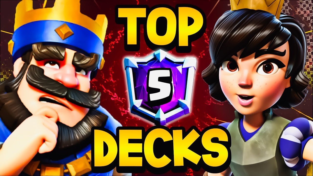 5 DECKS THAT DOMINATE THE REST RIGHT NOW | CLASH ROYALE