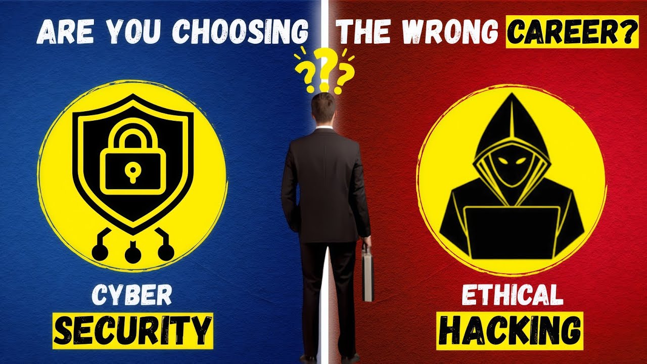 Cyber Security vs Ethical Hacking &ndash; Are You Choosing the Wrong Career?