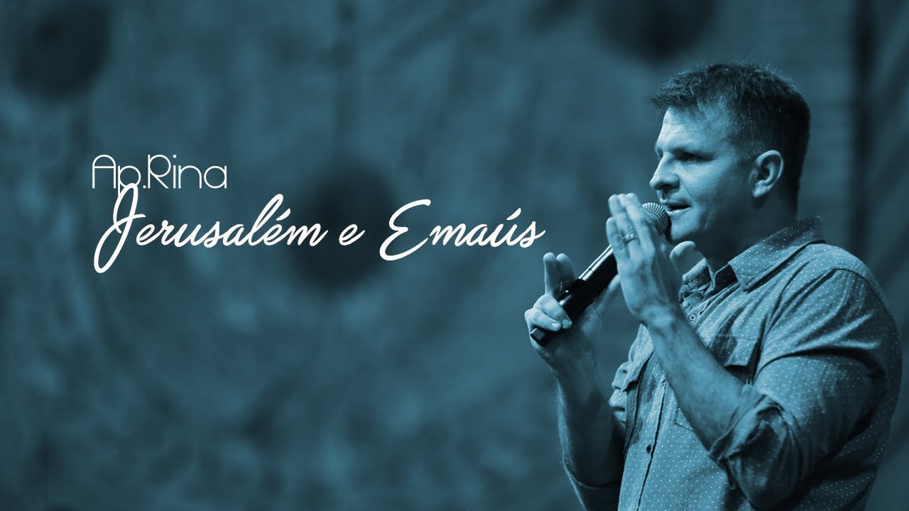 Ap Rina | Jerusal&eacute;m e Ema&uacute;s. -12.08.2012