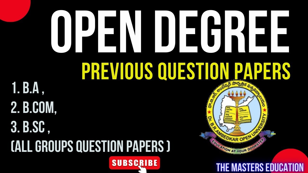 DR BR AMBEDKAR OPEN UNIVERSITY OPEN DEGREE BA BCOM BSC PREVIOUS QUESTION PAPERS 2024