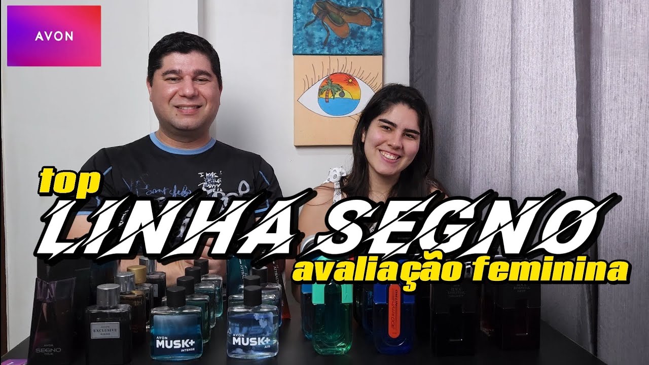 Linha Segno Avon/ Avaliação Feminina.