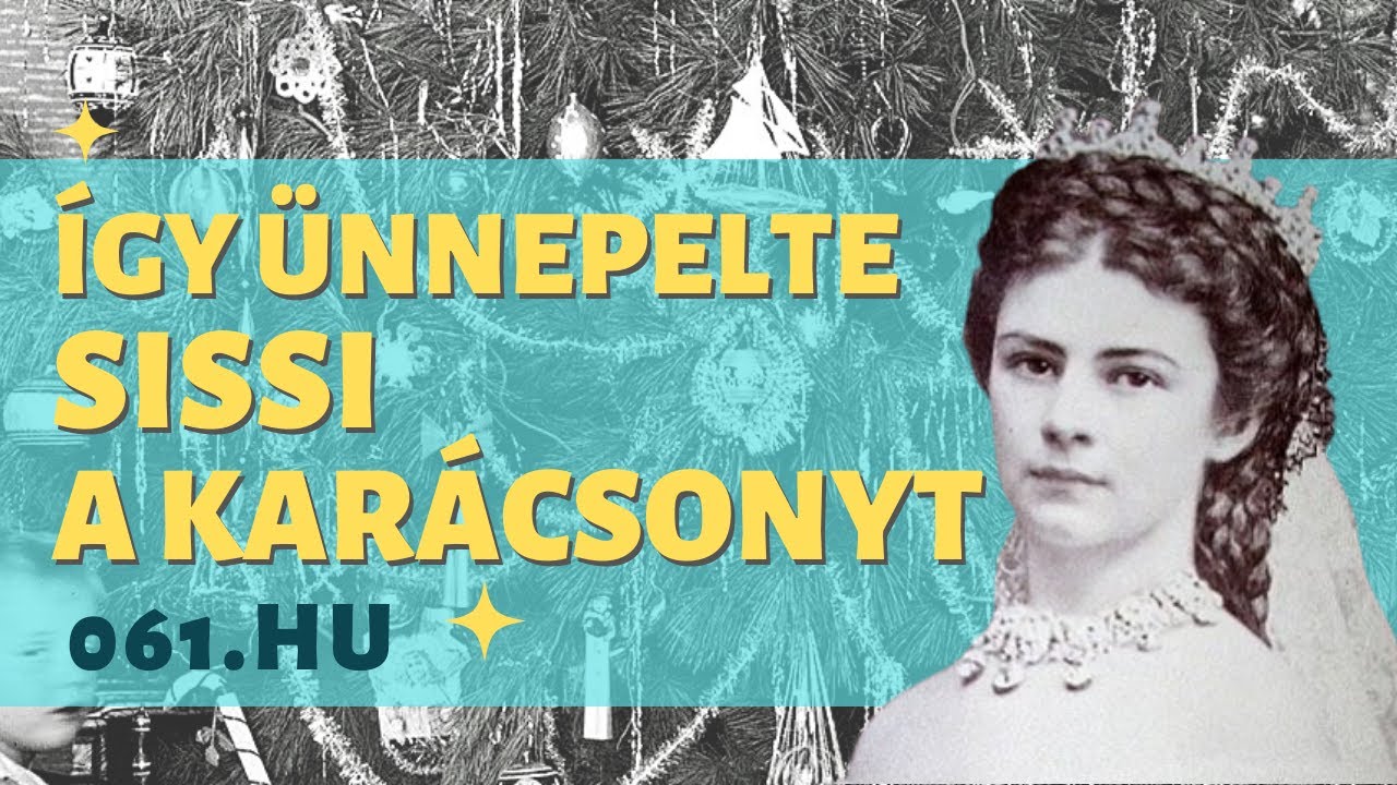 Így töltötte a karácsonyt a magyarok királynéja, Sissi