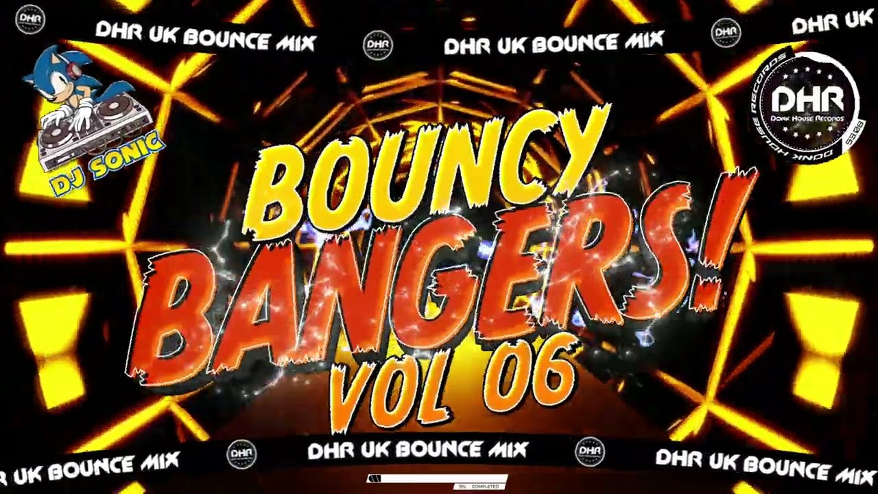 Dj Sonic - Bouncy Bangers Vol 6 - 🔥DHR Bounce DJ Mix 2026🔥