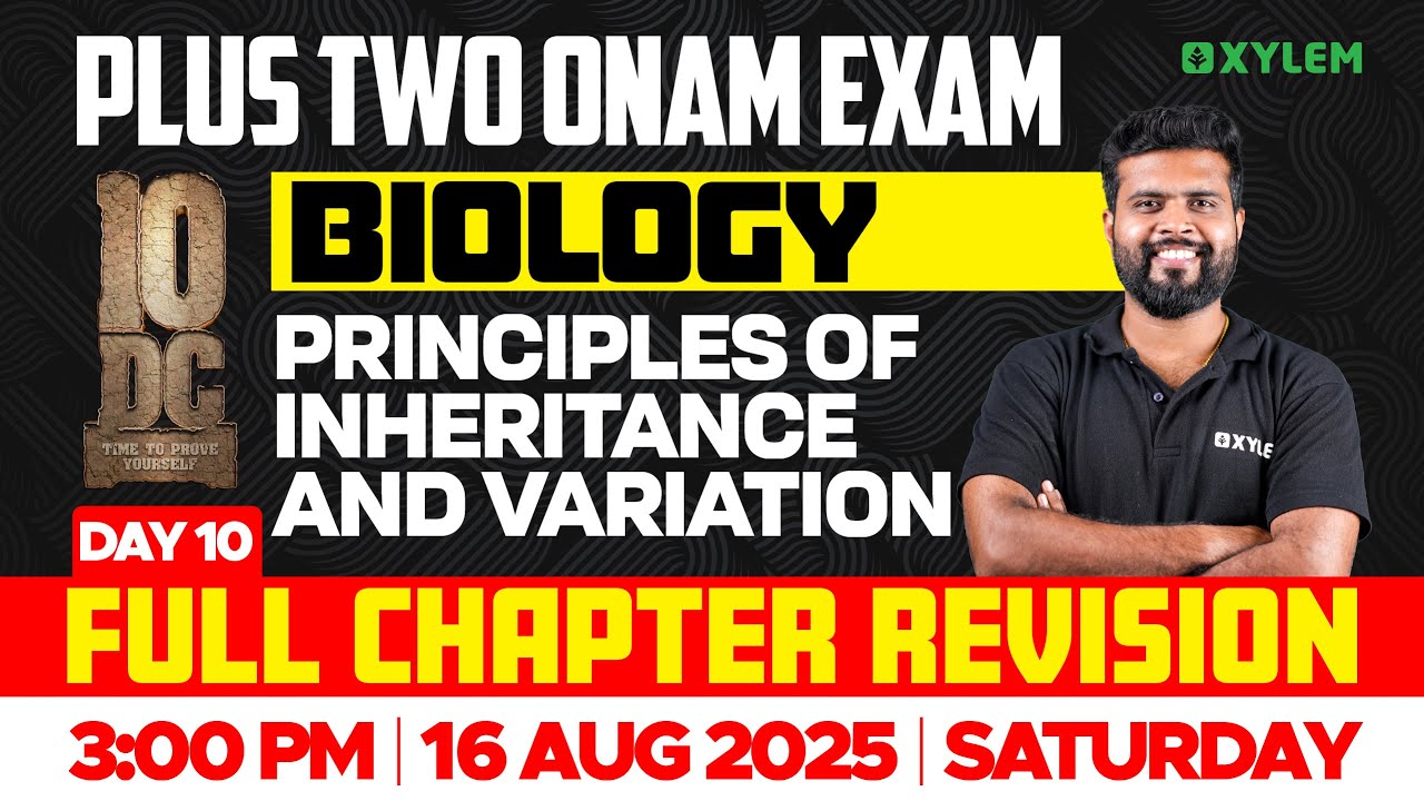Plus Two Biology | Principles Of Inheritance And Variation - Full Chapter Revision | Xylem Plus Two