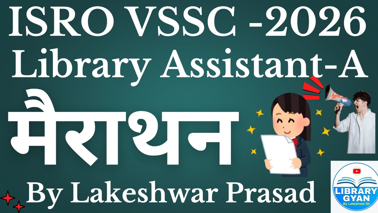 VSSC Library Assistant-A Most Expected Marathon 2026