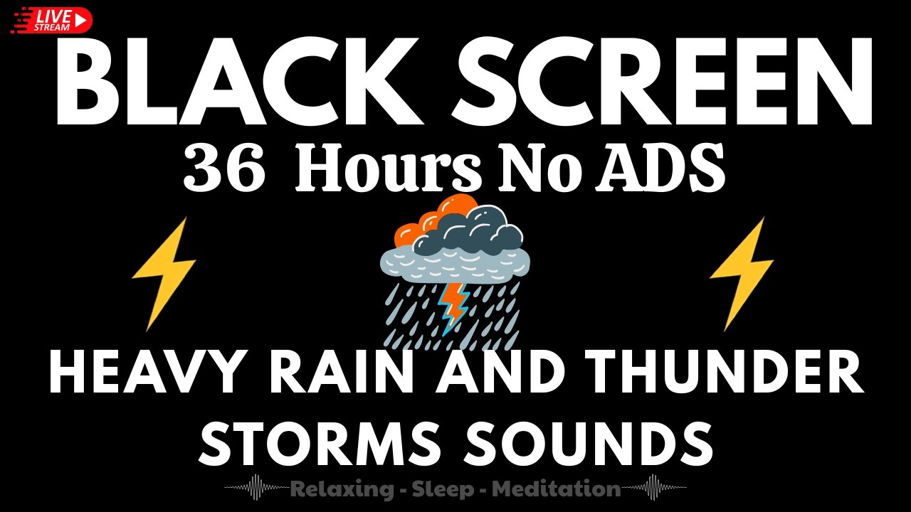 🔴 Heavy Rain & Thunder Sounds for Sleeping - Black Screen | Live Thunderstorm for Night Rest