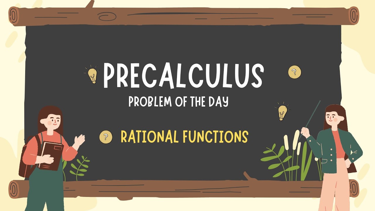 Rational Functions: Determine the Discontinuities of a Rational Function | Problem of the day