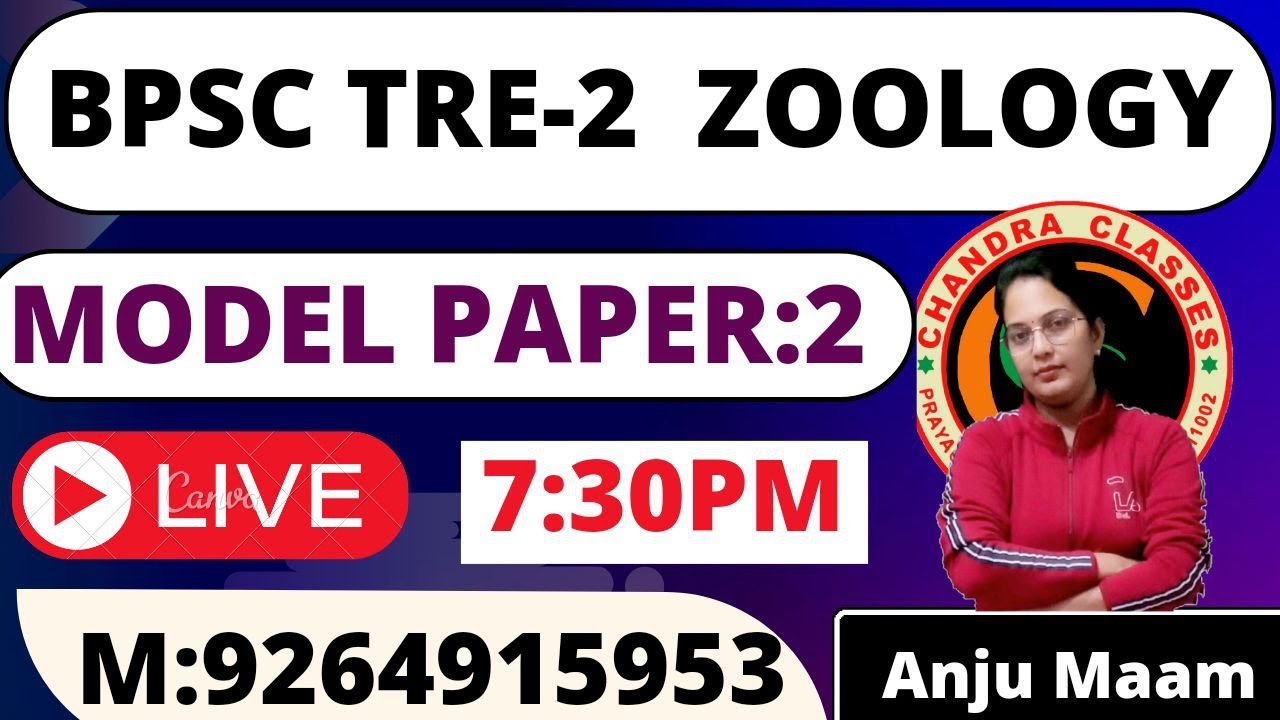 BIHAR PGT ZOOLOGY || MODEL PAPER 2 || BY ANJU MAM || CHANDRA CLASSES BIOLOGY 📞9264915953