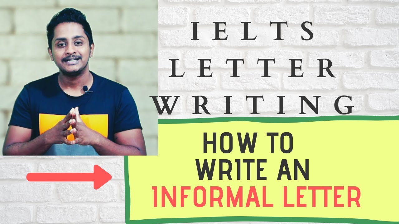 IELTS General Writing Task 1: Informal Letter| Fix the tone
