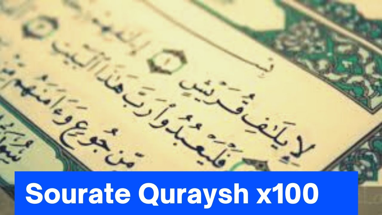 Sourate Quraysh (106) x100