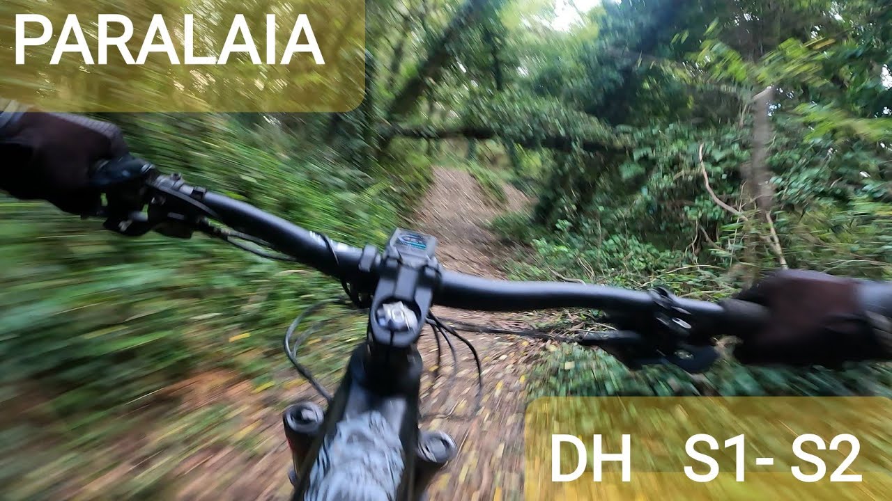 MTB ENDURO‼️PARALAIA  Tramos DH S1 Y S2 enteros sin cortes‼️está bravo el monte😖