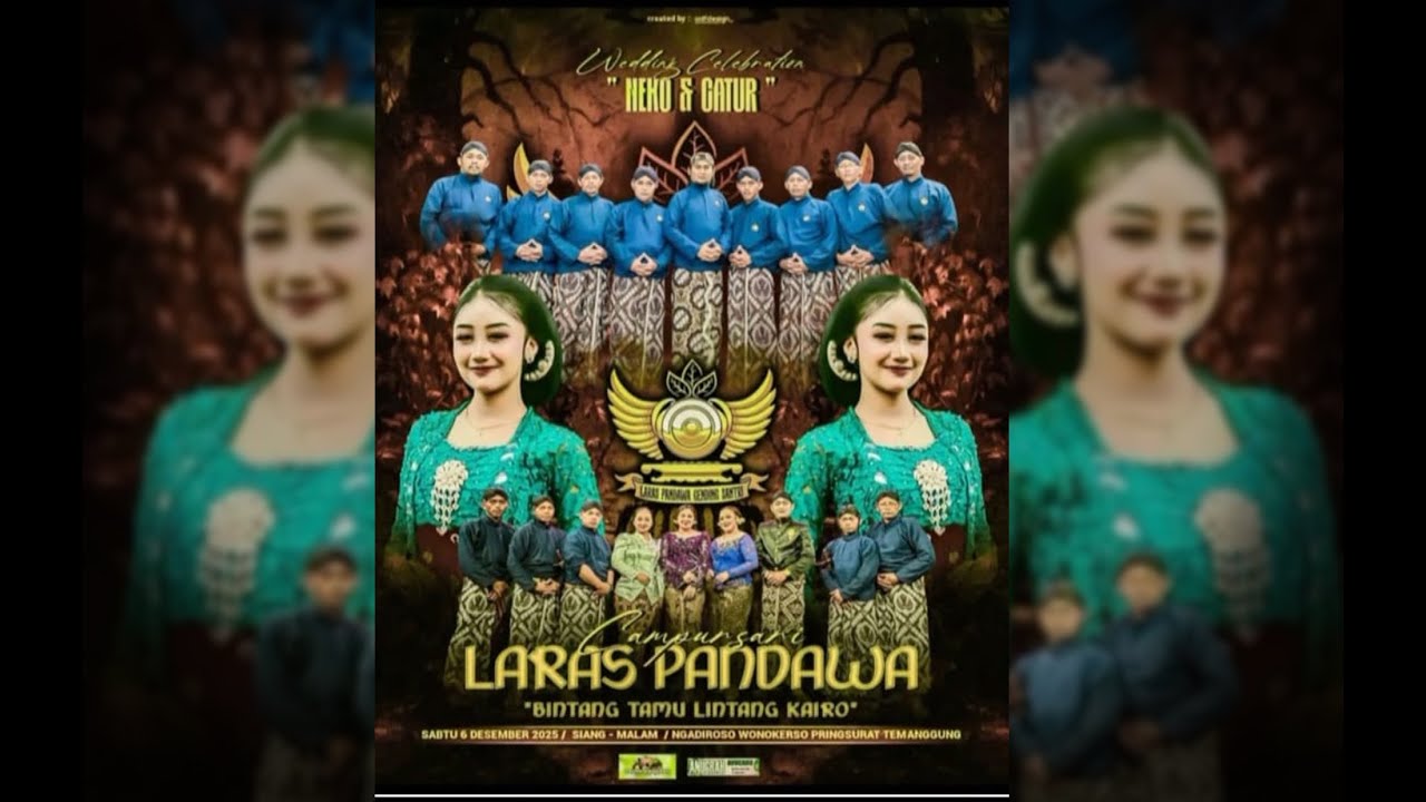 CAMPURSARI LARAS PANDAWA, THE WEDDING NEKO & CATUR I Ngadiroso Pringsurat I 6 Des 2025 #lintangkairo