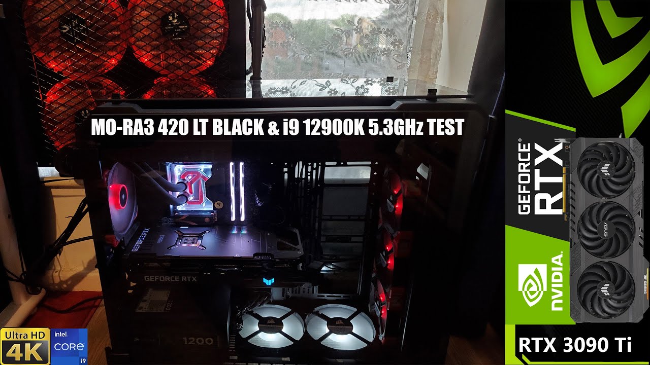 MO-RA3 420 LT External Radiator & Intel i9 12900K 5.3GHz Testing | RTX 3090 Ti