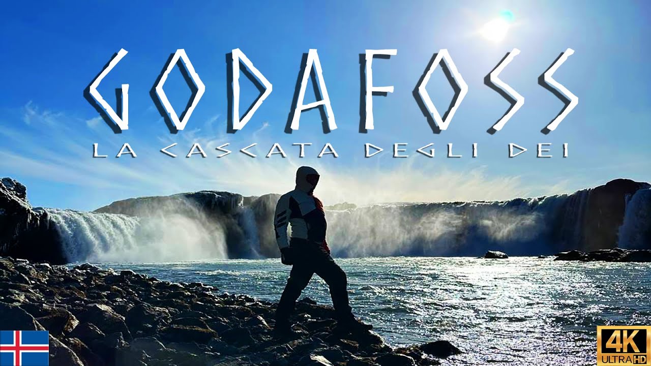 Godafoss: la cascata degli Dei (Islanda) 4K