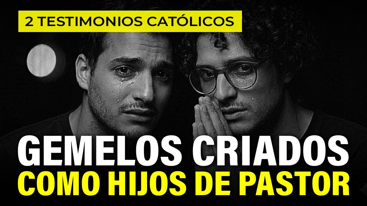 2 Testimonios Católicos Impactantes: Gemelos hijos de pastor pentecostal. Reciben la Eucaristía