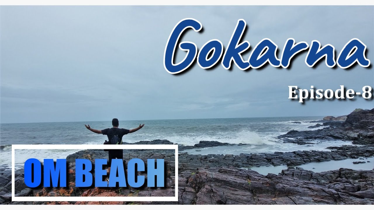 Gokarna|EP-8| #ombeach