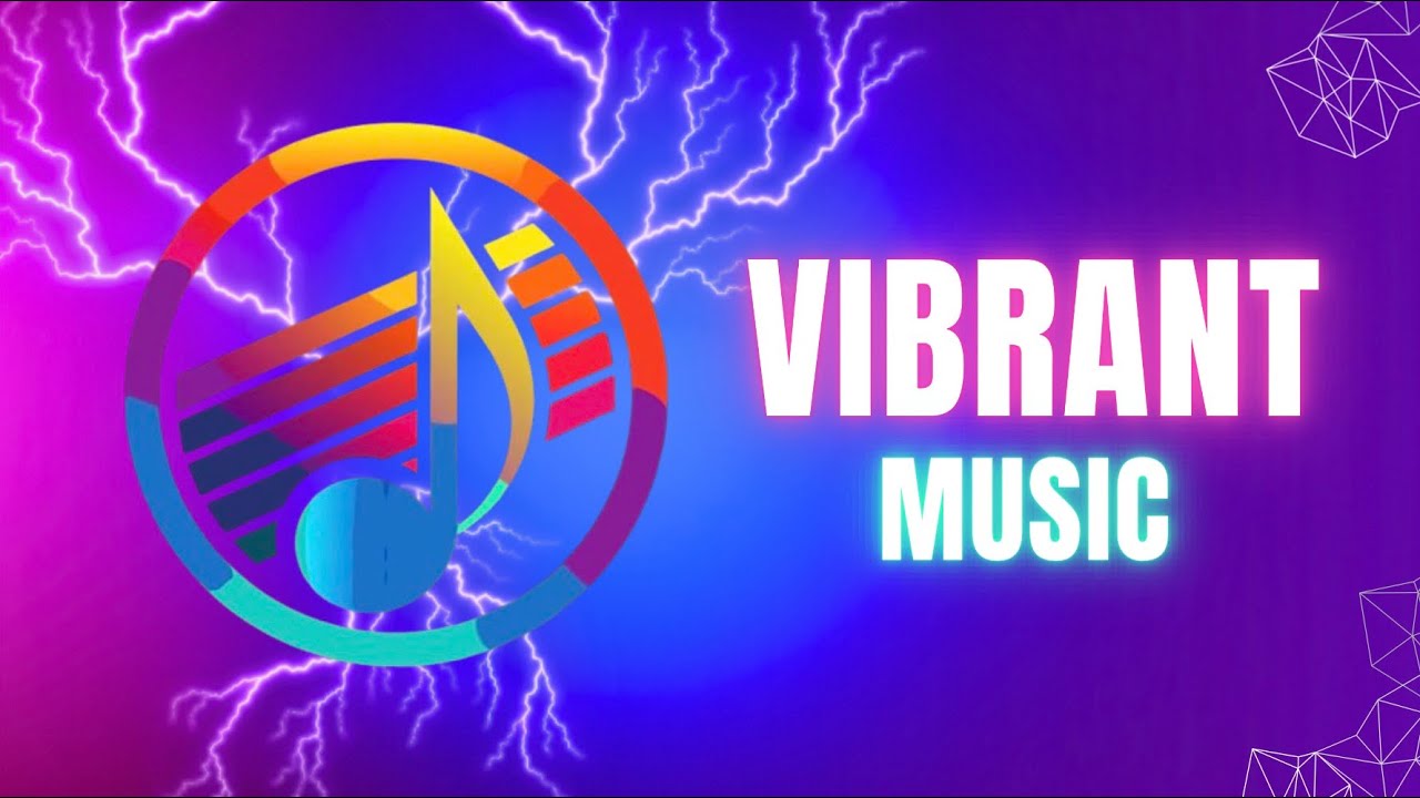 Vibrant Music!