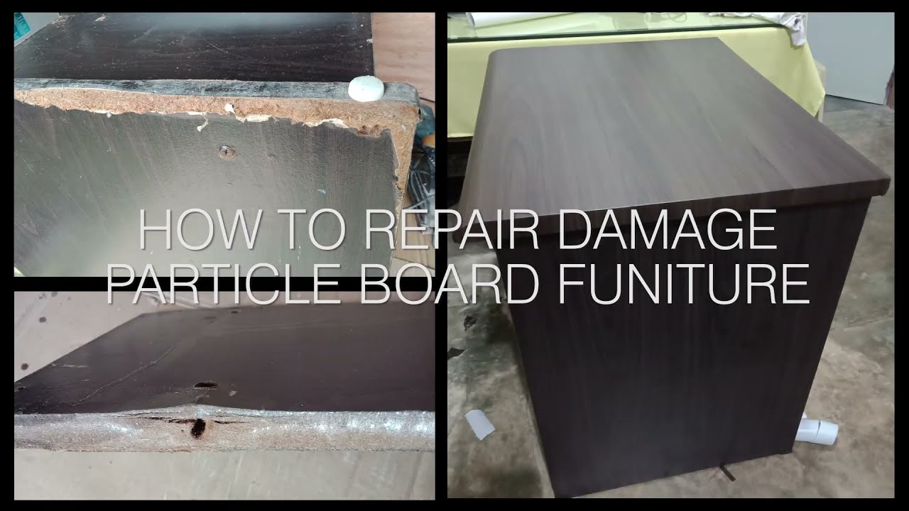How to Repair Damage Particle Board Furniture