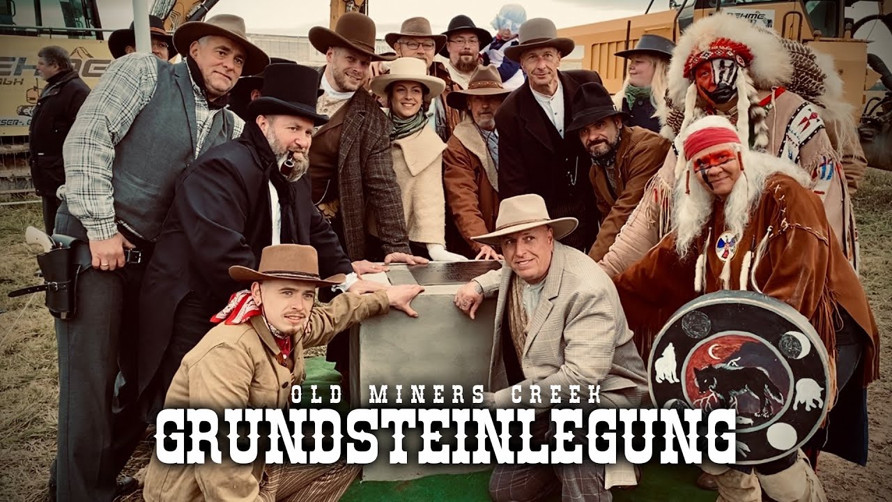 Grundsteinlegung - Old Miners Creek