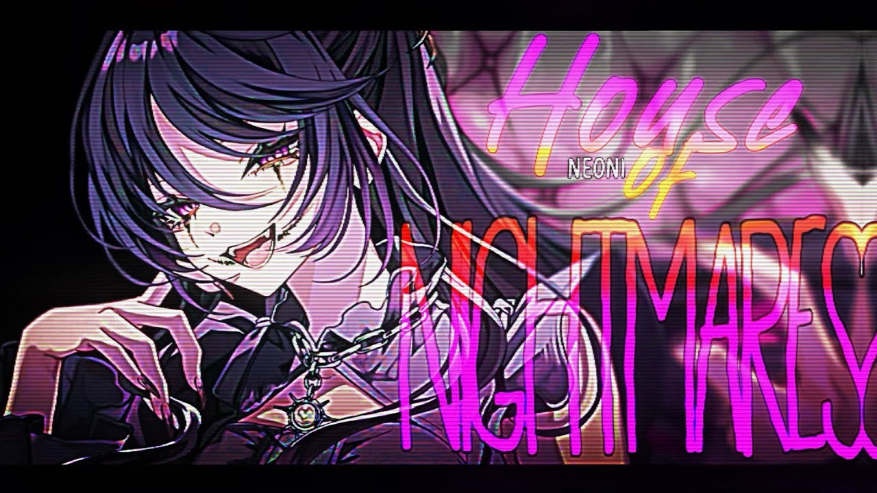 Nightcore » House of Nightmares [LV]