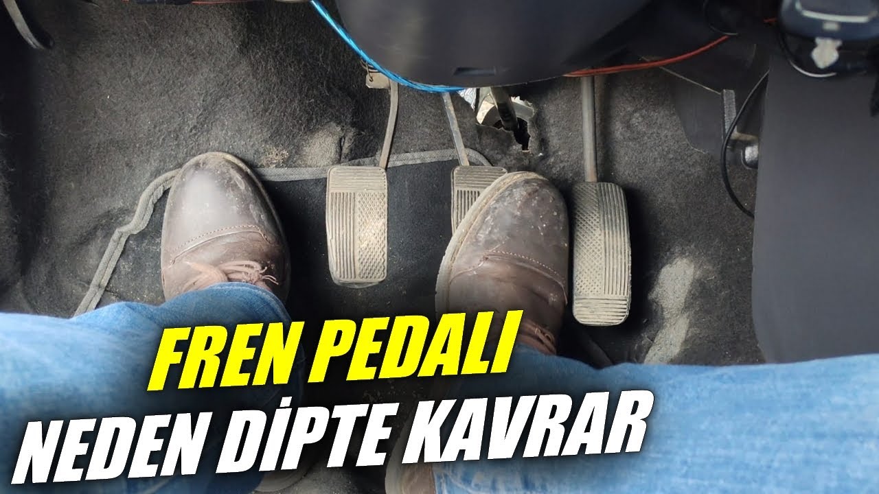 Fren Pedalı Neden Dipte Kavrar? Frence Basınca Hava Sesi Gelmesi ve Aşağıda Tutması Sebebi