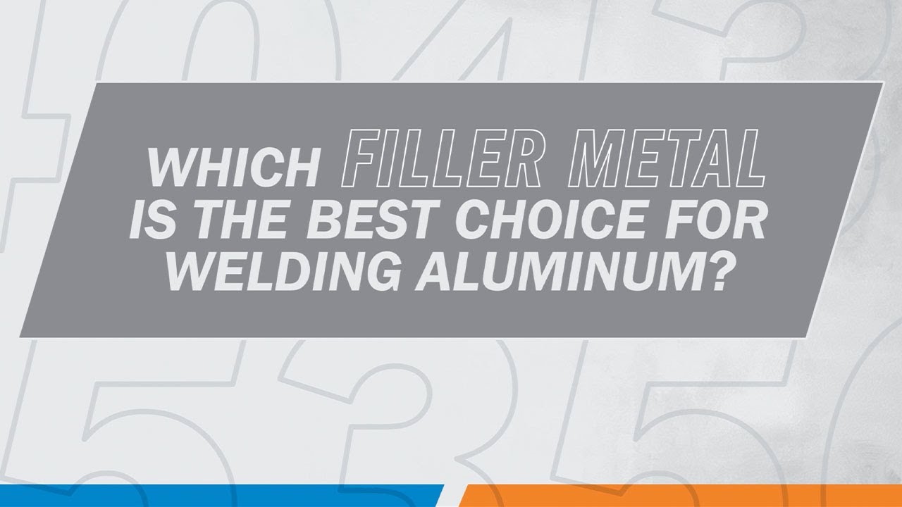 How to Choose the Right Aluminum Filler Metal