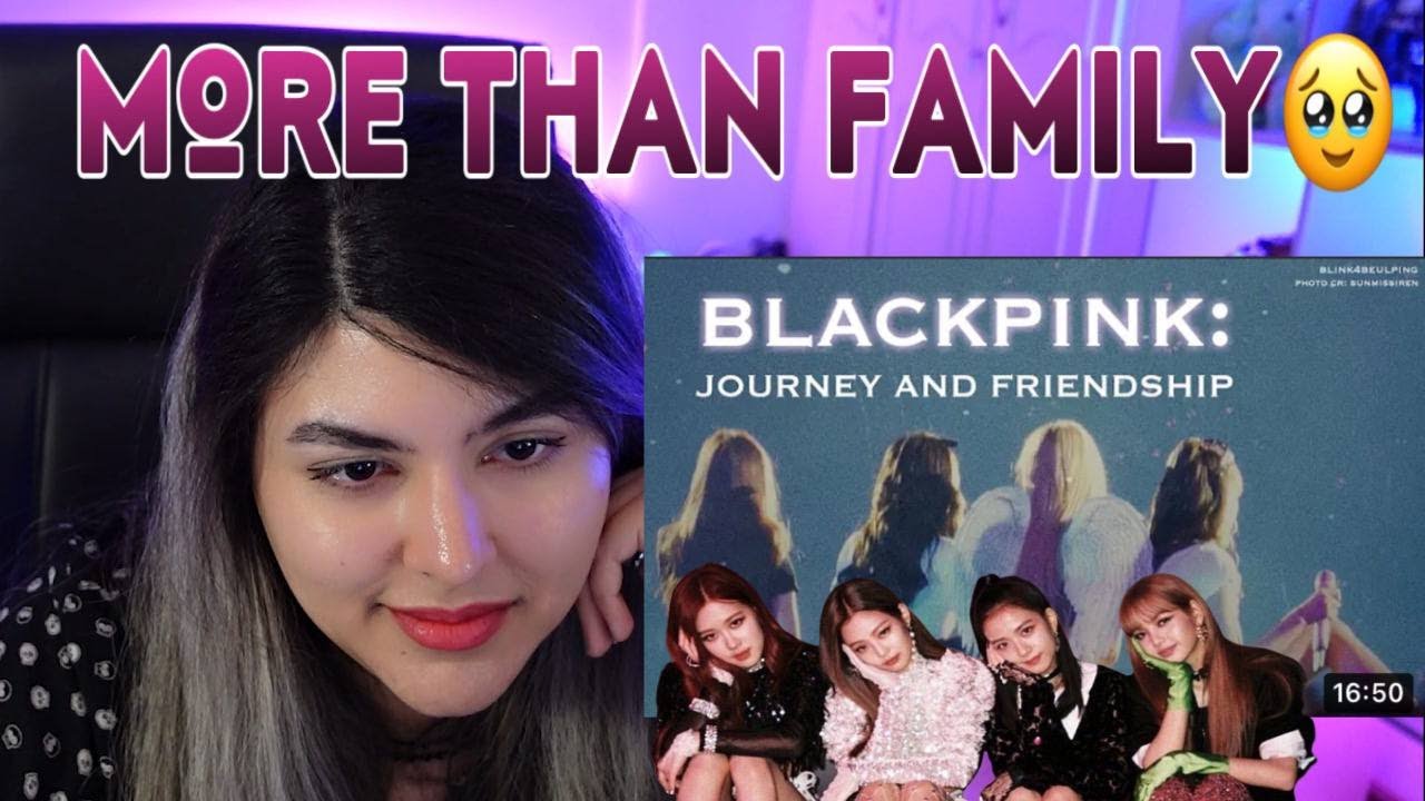 BLACKPINK: Journey and Friendship | REACTION |
