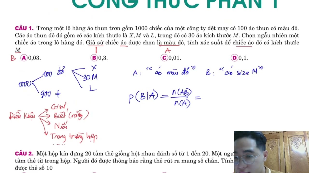 Toán 12 - CHỮA BTVN TÍNH XÁC SUẤT CÓ ĐIỀU KIỆN THEO ĐỊNH NGHĨA, CÔNG THỨC  - Thầy Lê Thanh Huy